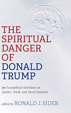 9781725271791 Spiritual Danger Of Donald Trump