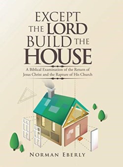 9781728311036 Except The Lord Build The House