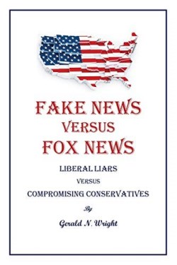 9781732551152 Fake News Versus Fox News