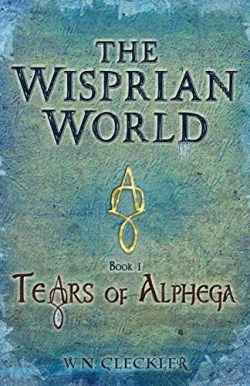 9781732567306 Wisprian World : Tears Of Alphega
