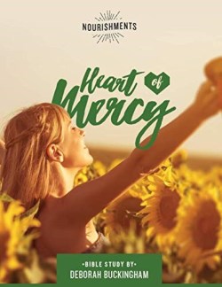 9781732668843 Heart Of Mercy Study Guide (Student/Study Guide)
