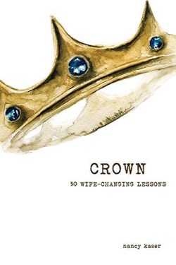 9781732962569 Crown : 30 Wife-Changing Lessons