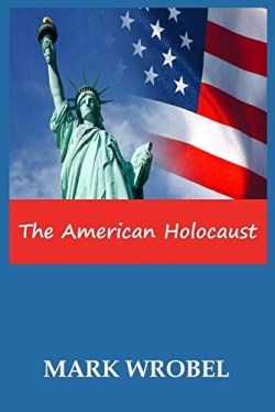 9781735787404 American Holocaust Paperback