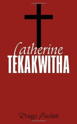 9781770697249 Catherine Tekakwitha - (Other Language)