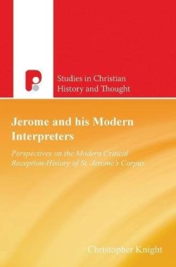 9781780781785 Jerome And His Modern Interpreters