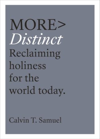 9781783597086 More DISTINCT : Reclaiming Holiness For The Millennial Age