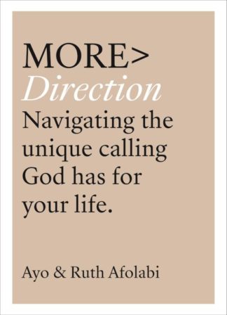 9781783597109 More DIRECTION : Navigating The Unique Calling God Has For Your Life