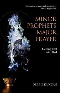 9781788931212 Minor Prophets Major Prayer
