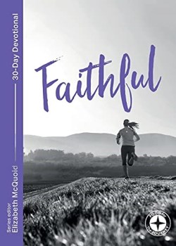 9781789743418 Faithful : 30-Day Devotional