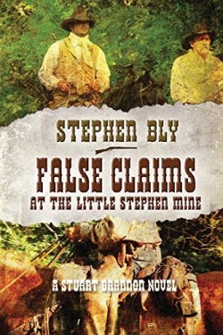 9781796934182 False Claims At The Little Stephen Mine