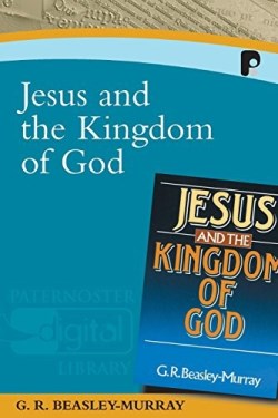 9781842274439 Jesus And The Kingdom Of God