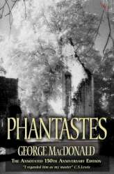 9781842276150 Phantastes : The Annotated 150th Anniversary Edition (Anniversary)