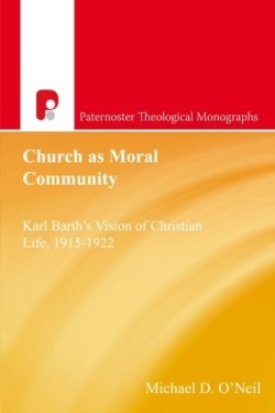 9781842277829 Church As Moral Community
