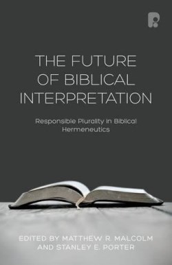 9781842277881 Future Of Biblical Interpretation