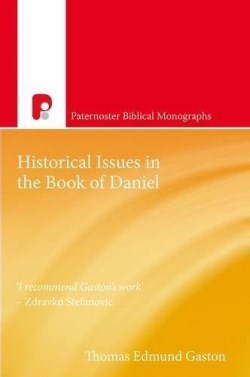 9781842279823 Historical Issues In The Book Of Daniel