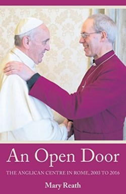 9781848259355 Open Door : The Anglican Centre In Rome 2003-2016