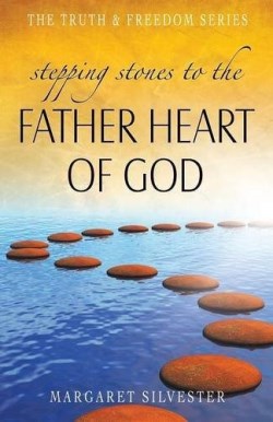 9781852406233 Stepping Stones To The Father Heart Of God
