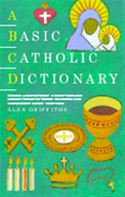 9781853115257 Basic Catholic Dictionary