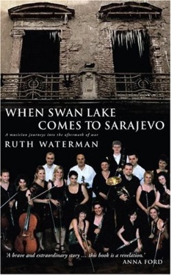9781853118654 When Swan Lake Comes To Sarajevo