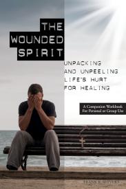 9781878127242 Wounded Spirit Companion Workbook For Personal Or Group Study (Workbook)