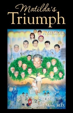 9781880292860 Matildas Triumph : A Memoir