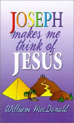 9781882701698 Joseph Makes Me Think Of Jesus