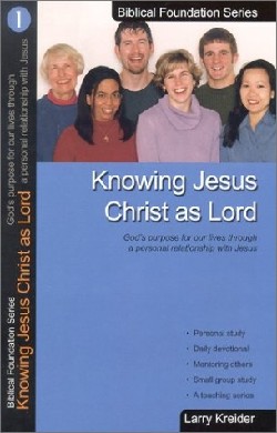9781886973008 Knowing Jesus Christ As Lord