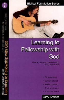 9781886973060 Learning To Fellowship With God