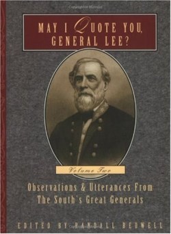9781888952940 May I Quote You General Lee Vol 2
