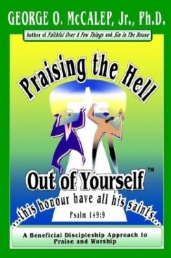 9781891773082 Praising The Hell Out Of Yourself