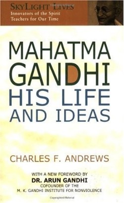 9781893361898 Mahatma Gandhi : His Life And Ideas