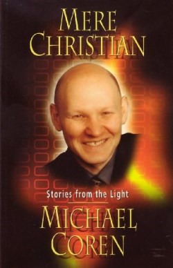 9781894860024 Mere Christian : Stories From The Light