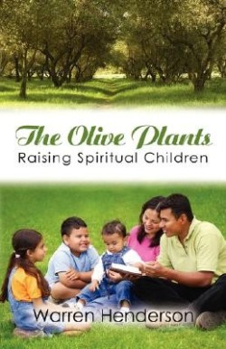 9781897117514 Olive Plants : Raising Spiritual Children