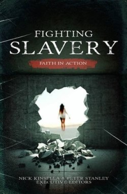 9781908393456 Fighting Slavery Faith In Action