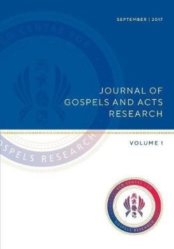 9781925730005 Journal Of Gospels And Acts Research V1