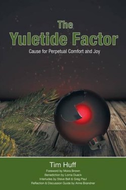 9781927355381 Yuletide Factor : Cause For Perpetual Comfort And Joy