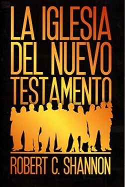 9781930992535 Iglesia Del Nuevo Testamento - (Spanish)