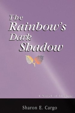 9781931178044 Rainbows Dark Shadow