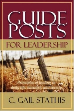 9781931178112 Guideposts For Leadership
