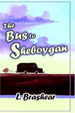 9781931178341 Bus To Sheboygan