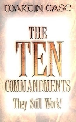 9781931232180 10 Commandments : They Still Work