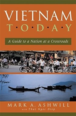 9781931930093 Vietnam Today : A Guide To A Nation At A Crossroads