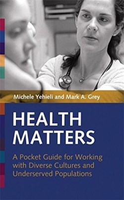 9781931930208 Health Matters : A Pocket Guide For Working With Diverse Cultures And Under