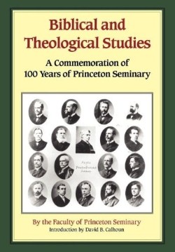 9781932474176 Biblical And Theological Studies