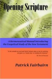 9781932474510 Opening Scripture : A Hermeneutical Manual Introducing The Exegetical Study