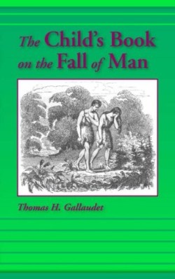 9781932474763 Childs Book On The Fall Of The Man