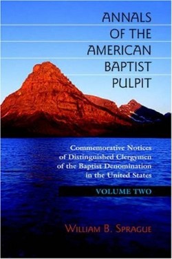 9781932474992 Annals Of The American Baptist Pulpit 2