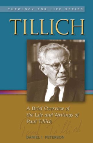 9781932688863 Tillich : A Brief Overview Of The Life And Writings Of Paul Tillich