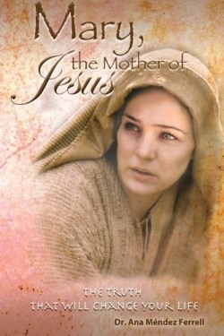 9781933163840 Mary The Mother Of Jesus