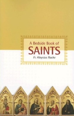 9781933184081 Bedside Book Of Saints
